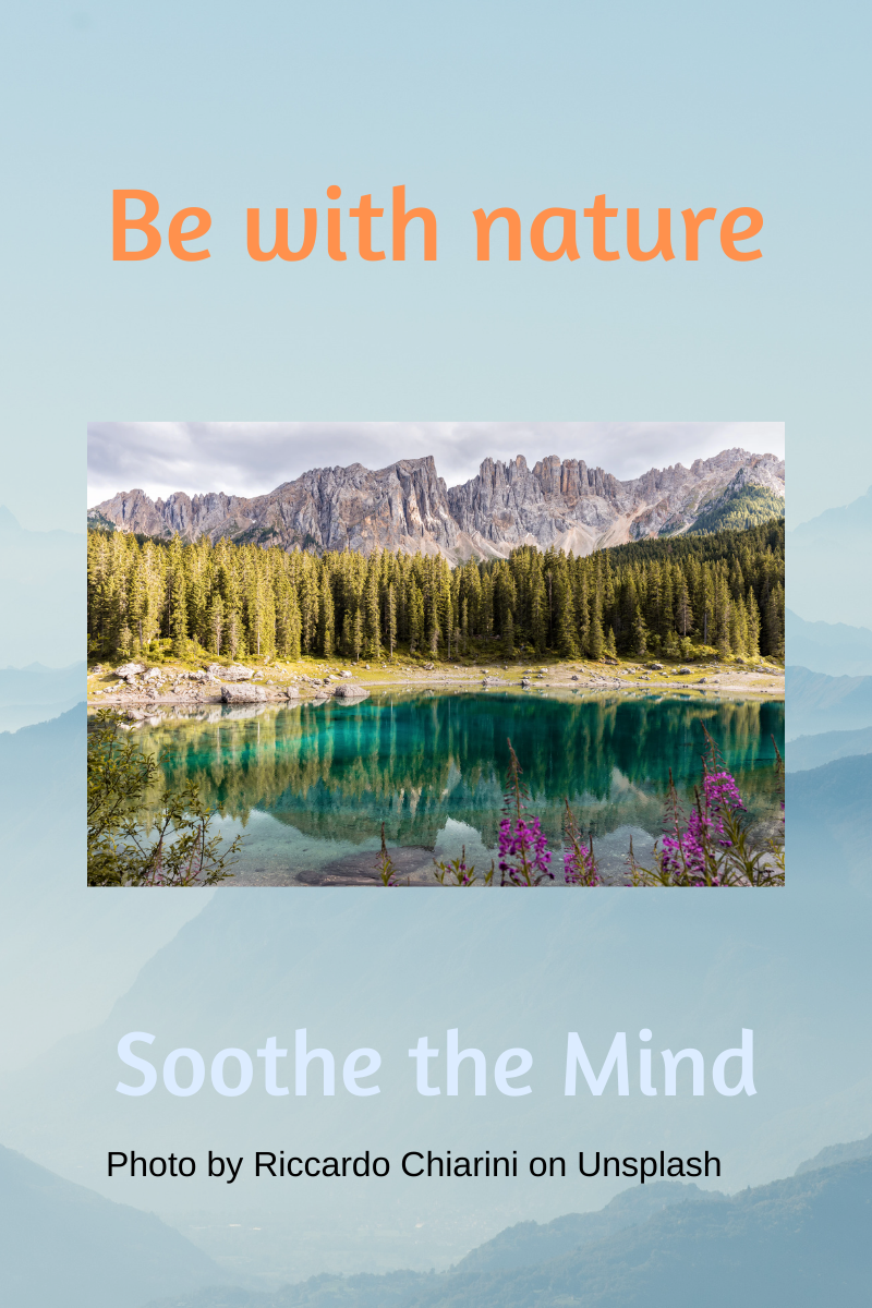 Be-with-nature-soothe-the-mind